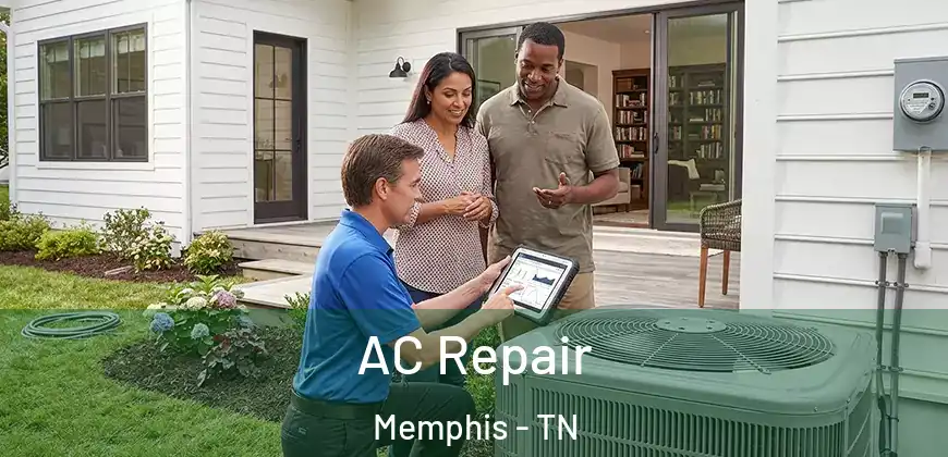  AC Repair Memphis - TN