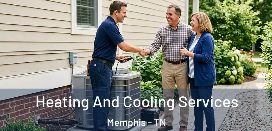  Heating And Cooling Services Memphis - TN